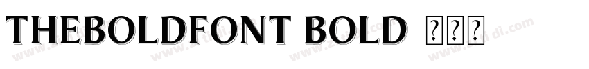 TheBoldFont Bold字体转换
